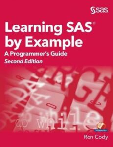 Learning SAS by Example - SAS Resources to learn SAS Code