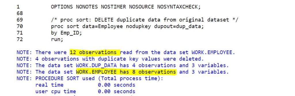 Remove duplicates using proc sort in SAS