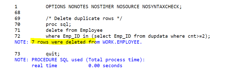 delete duplicates using proc sql